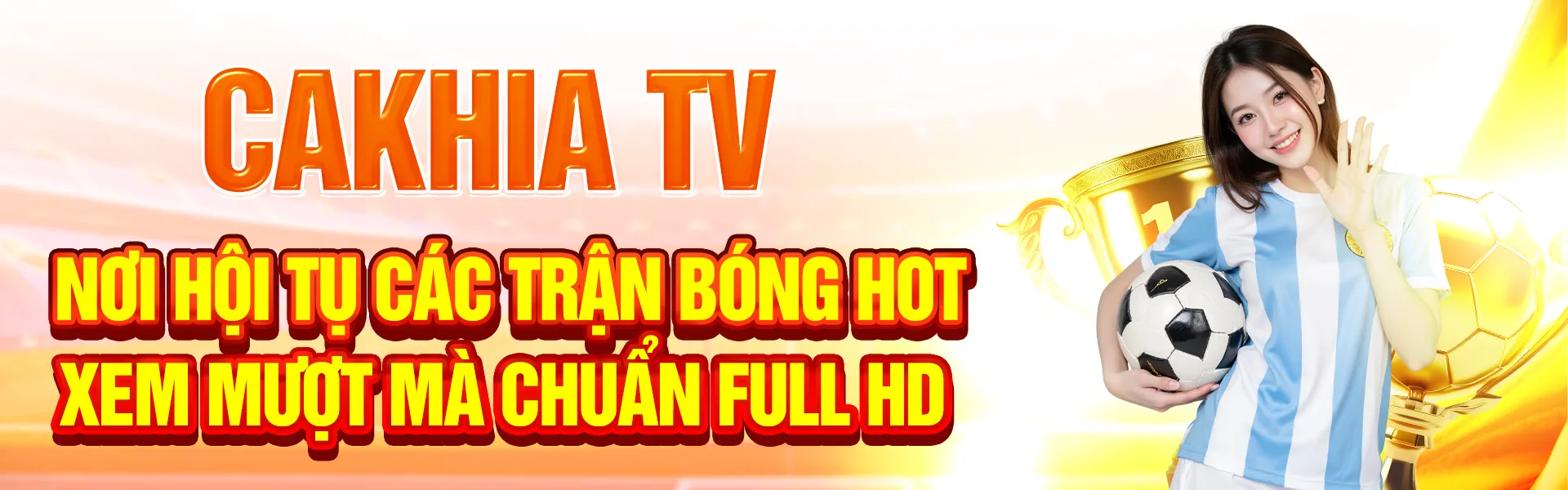 cakhiatv banner